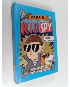 Kirjailijan Mac Barnett käytetty kirja Mac mästerspion