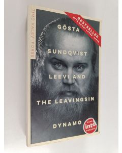 Kirjailijan Timo Kalevi Forss käytetty kirja Gösta Sundqvist : Leevi and the Leavingsin dynamo