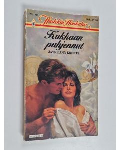 Kirjailijan Jayne Anne Krentz käytetty kirja Kukkaan puhjennut