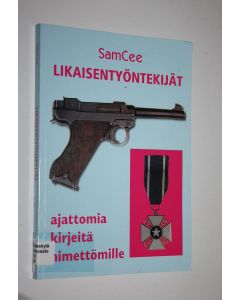 Kirjailijan SamCee käytetty kirja Likaisentyöntekijät