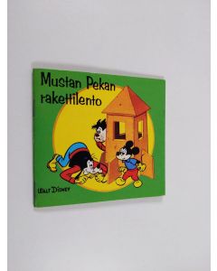 Kirjailijan Walt Disney käytetty teos Mustan Pekan rakettilento