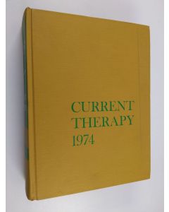 Kirjailijan Howard Franklin Conn käytetty kirja Current Therapy - Latest Approved Methods of Treatment for the Practicing Physician