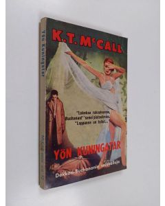 Kirjailijan K. T. McCall käytetty kirja Yön kuningatar