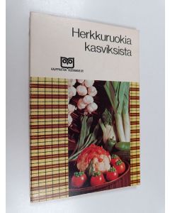 käytetty kirja Herkkuruokia kasviksista