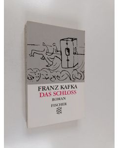 Kirjailijan Franz Kafka käytetty kirja Das Schloss - Roman ; in der Fassung der Handschrift