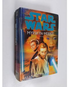 Kirjailijan Alan Dean Foster käytetty kirja Star wars - Myrskyn merkit