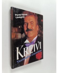 Kirjailijan Pertti Ylermi Lindgren käytetty kirja Kreivi : tasavallan Casanova