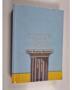 Kirjailijan Seppo Kinkki käytetty kirja Yrityksen perustoiminnot