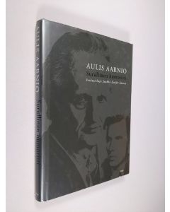 Kirjailijan Aulis Aarnio käytetty kirja Surullinen humoristi : keskusteluja Jaakko Syrjän kanssa