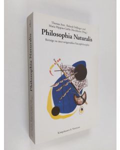 käytetty kirja Philosophia naturalis : Beiträge zu einer zeitgemässen Naturphilosophie