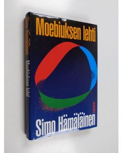 Kirjailijan Simo Hämäläinen käytetty kirja Moebiuksen lehti : kertomuksia