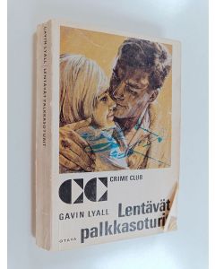 Kirjailijan Gavin Lyall käytetty kirja Lentävät palkkasoturit