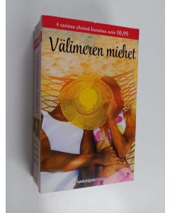 käytetty kirja Välimeren miehet : Jälleen yhdessä ; Täydellistä flirttiä ; Italiaa vasta-alkajille ; Hurmausleikki