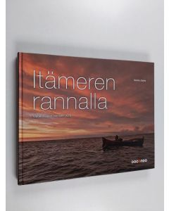 Kirjailijan Markku Saiha käytetty kirja Itämeren rannalla : valokuvaajan meriselityksiä