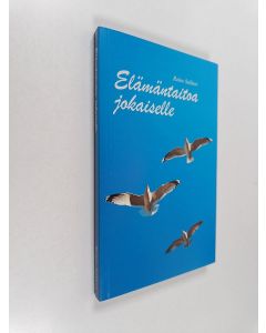 Kirjailijan Raimo Suikkari käytetty kirja Elämäntaitoa jokaiselle