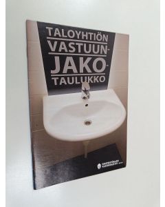 käytetty teos Taloyhtiön vastuunjakotaulukko