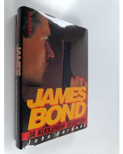 Kirjailijan John Gardner käytetty kirja James Bond ja kuoleman skorpioni
