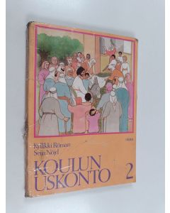 käytetty kirja Koulun uskonto 2