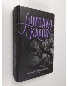 Kirjailijan Margaret Stohl & Kami Garcia käytetty kirja Lumoava kaaos (ERINOMAINEN)