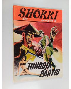 käytetty teos Shokki sarjat 3 : Tuhoojapartio