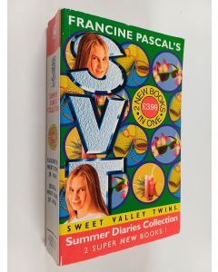 Kirjailijan Francine Pascal & Jamie Suzanne käytetty kirja Sweet Valley Twins : Summer Diaries Collection Including : Elizabeth, Next Stop Jr. High ; Jessica, Next Stop Jr. High