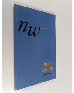 Kirjailijan Reko Lundan käytetty kirja Tarpeettomia ihmisiä : näytelmä