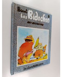 Kirjailijan Christian Binet käytetty kirja Les Bidochon - En vacances