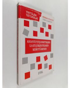 Kirjailijan Herkko Pesonen käytetty kirja Asiantuntijayrityksen laatujärjestelmän kehittäminen