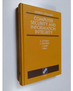 käytetty kirja Computer security and information integrity : proceedings of the sixth IFIP International Conference on Computer Security and Information Integrity in Our Changing World, IFIP/Sec'90, Espoo (Helsinki), Finland, 23-25 May, 1990