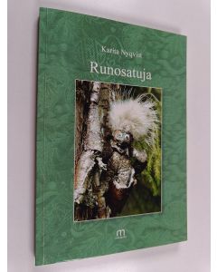 Kirjailijan Karita Nyqvist käytetty kirja Runosatuja