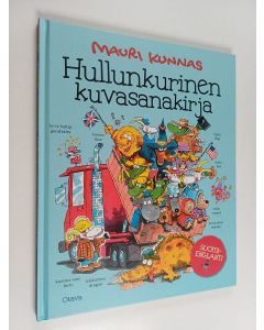 Kirjailijan Mauri Kunnas käytetty kirja Hullunkurinen kuvasanakirja : suomi-englanti