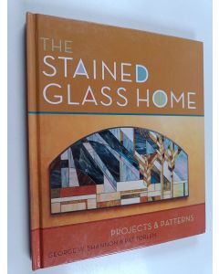 Kirjailijan Pat Torlen & George W. Shannon käytetty kirja The Stained Glass Home