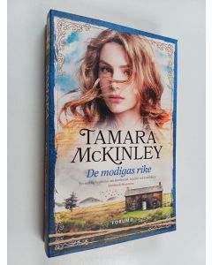 Kirjailijan Tamara McKinley käytetty kirja De modigas rike