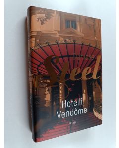 Kirjailijan Danielle Steel käytetty kirja Hotelli Vendôme