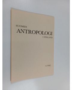 käytetty kirja Suomen antropologi - Antropologi i Finland 4/1982