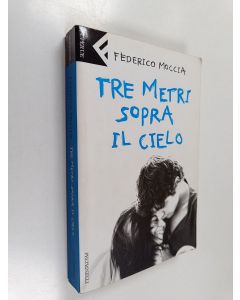 Kirjailijan Federico Moccia käytetty kirja Tre metri sopra il cielo
