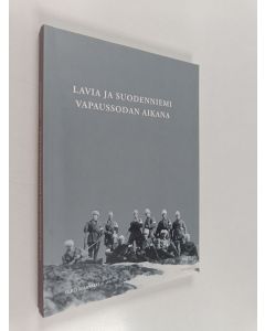 Kirjailijan Eero Maasalo käytetty kirja Lavia ja Suodenniemi Vapaussodan aikana