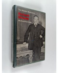 Kirjailijan Michael Kennedy käytetty kirja Richard Strauss