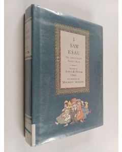 käytetty kirja I saw Esau : the schoolchild's pocket book