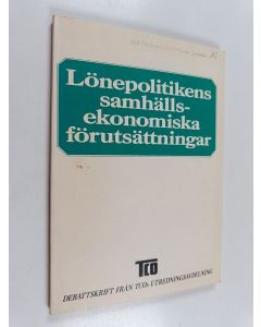 käytetty kirja Lönepolitikens samhällsekonomiska förutsättningar