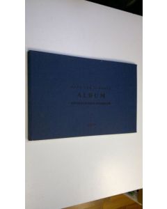 Kirjailijan Hans von Schantz käytetty kirja Album von Berlin nach Jerusalem : Fragmente