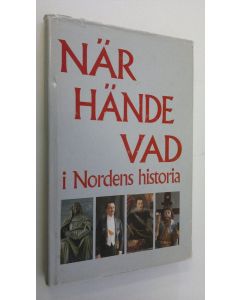 Kirjailijan Sven Rosborn käytetty kirja När hände vad : i nordens historia