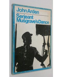 Kirjailijan John Arden käytetty kirja Serjeant Musgrave's Dance