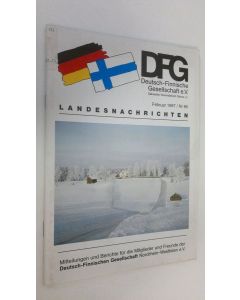 käytetty teos Deutsch-Finnische Gesellschaft e. V. Februar 1997/Nr. 85 : Landesnachrichten