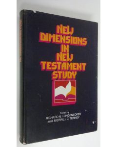 Kirjailijan Richard N. Longenecker käytetty kirja New dimensions in New Testament study