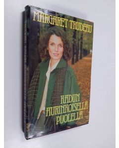 Kirjailijan Margaret Trudeau käytetty kirja Kadun aurinkoisella puolella
