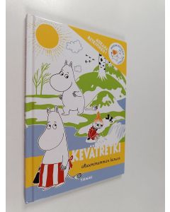 Kirjailijan Katariina Heilala käytetty kirja Kevätretki Muumimamman kanssa