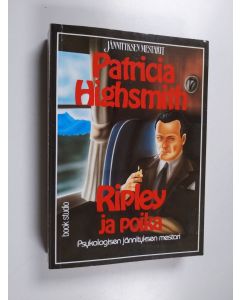 Kirjailijan Patricia Highsmith käytetty kirja Ripley ja poika