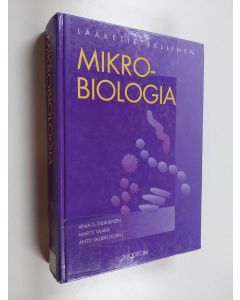 Tekijän Anja S. ym. Tiilikainen  käytetty kirja Lääketieteellinen mikrobiologia