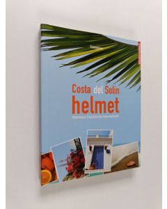 käytetty kirja Costa del Solin helmet : matkaopas Espanjan Aurinkorannikolle